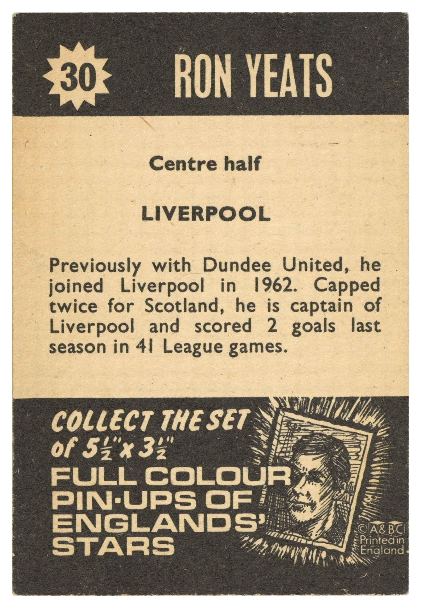 A&BC - 'Football Star Players' (1967) - Ron Yeats (Liverpool) A&BC - 'Football Star Players' (1967) - Ron Yeats (Liverpool)