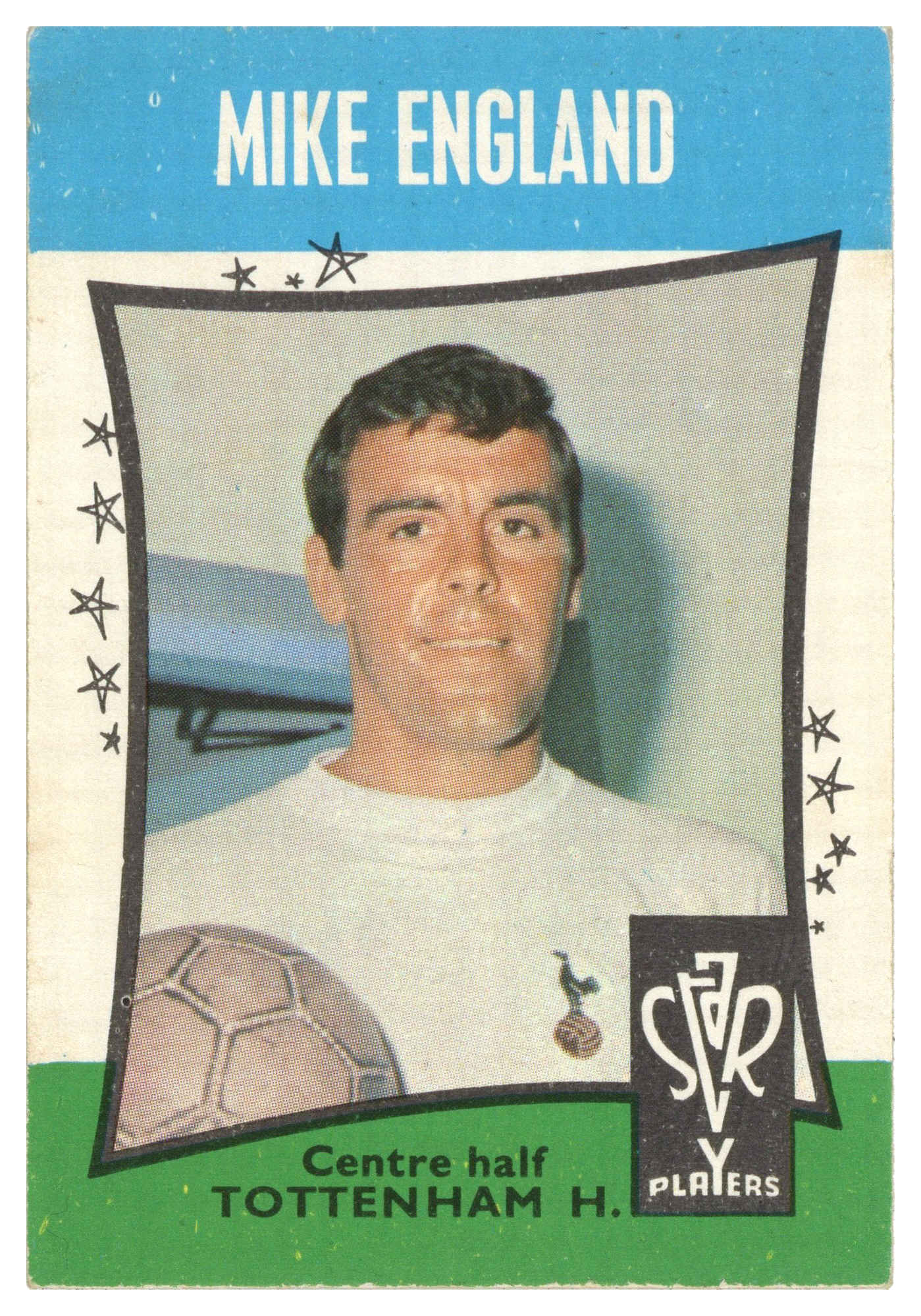 A&BC - 'Football Star Players' (1967) - Mike England (Tottenham Hotspur) A&BC - 'Football Star Players' (1967) - Mike England (Tottenham Hotspur)