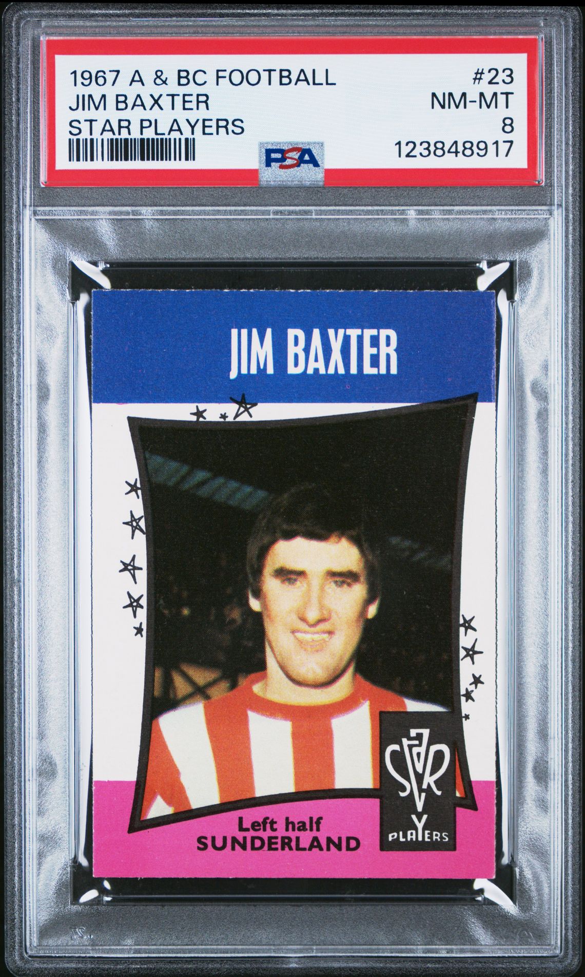 A&BC - 'Football Star Players' (1967) - Jim Baxter (Sunderland) **PSA8** A&BC - 'Football Star Players' (1967) - Jim Baxter (Sunderland) **PSA8**