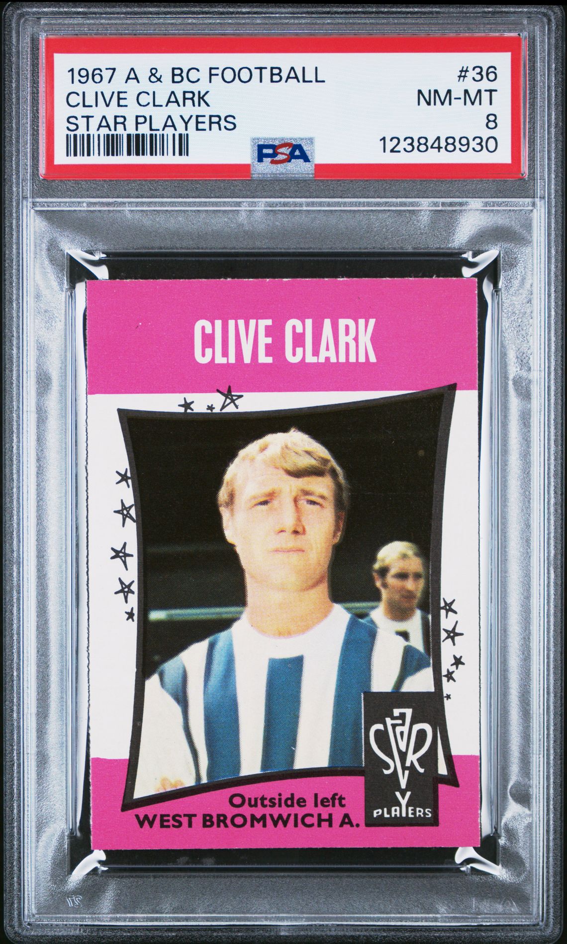 A&BC - 'Football Star Players' (1967) - Clive Clark (West Bromwich Albion) **PSA8** A&BC - 'Football Star Players' (1967) - Clive Clark (West Bromwich Albion) **PSA8**