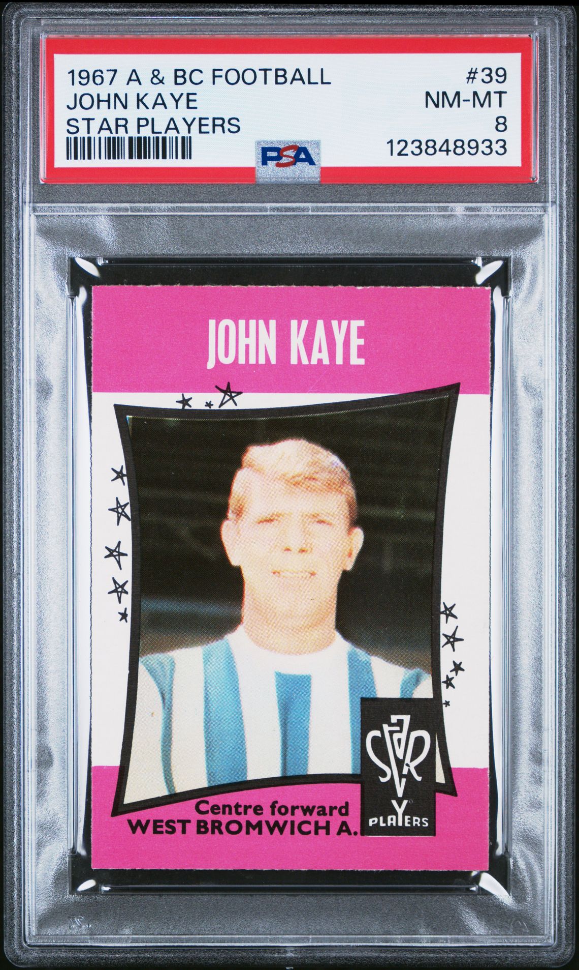 A&BC - 'Football Star Players' (1967) - John Kaye (West Bromwich Albion) **PSA8** A&BC - 'Football Star Players' (1967) - John Kaye (West Bromwich Albion) **PSA8**