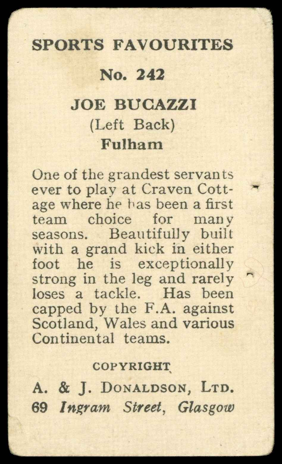 A&J Donaldson - 'Sports Favourites' (1948) - Joe Bacuzzi (Fulham) ? - ? Bucazzi on back A&J Donaldson - 'Sports Favourites' (1948) - Joe Bacuzzi (Fulham) ? - ? Bucazzi on back