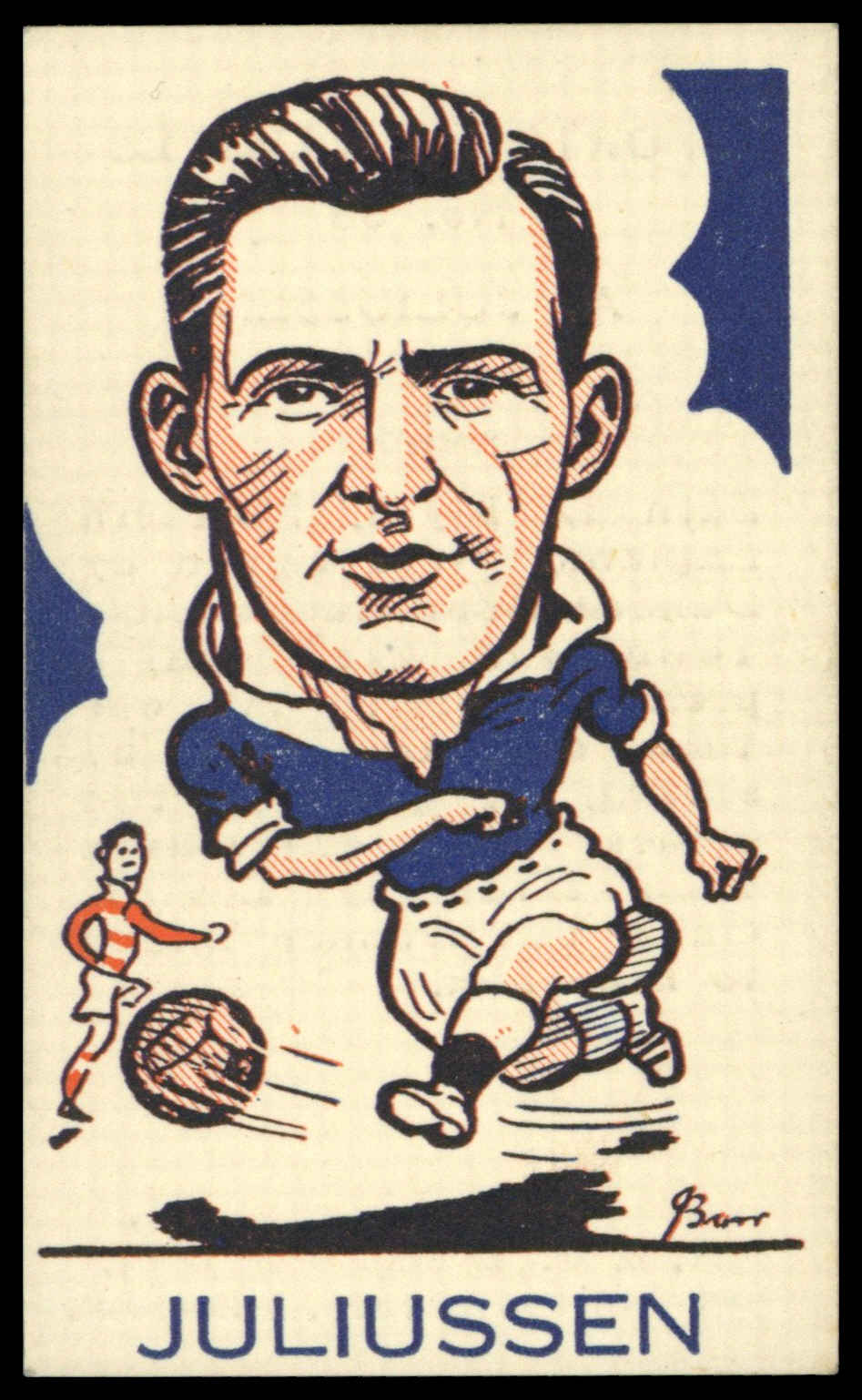 A&J Donaldson - 'Sports Favourites (Big Heads)' (1948) - #66 - Albert Juliussen (Dundee) A&J Donaldson - 'Sports Favourites (Big Heads)' (1948) - #66 - Albert Juliussen (Dundee)