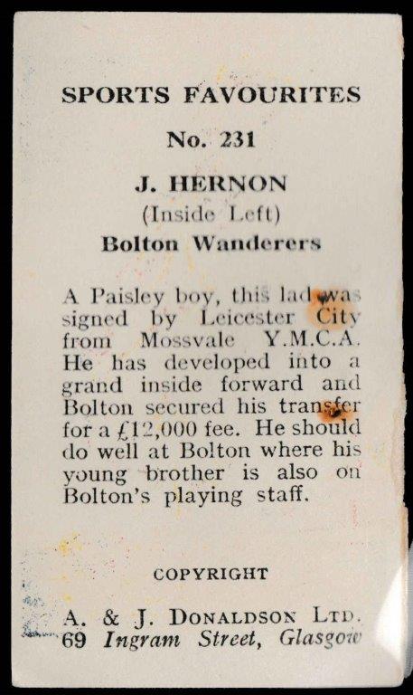 A&J Donaldson - 'Sports Favourites' - J. Hernon (Bolton Wanderers) A&J Donaldson - 'Sports Favourites' - J. Hernon (Bolton Wanderers)