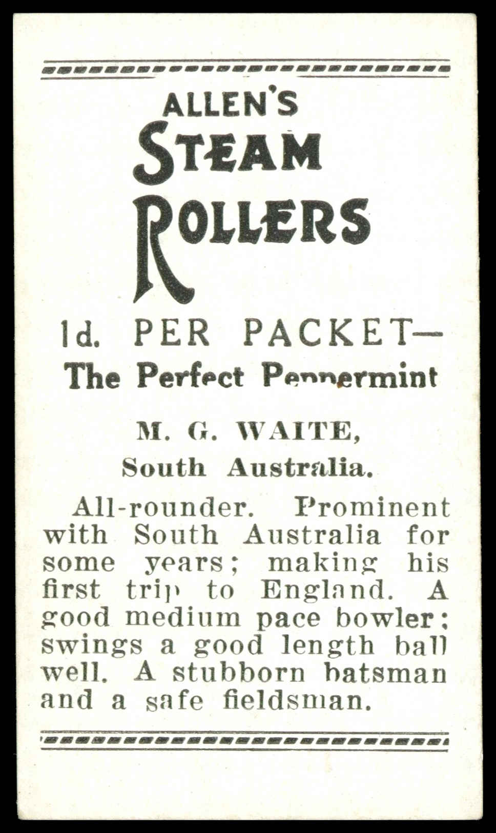 Allen's - 'Cricketers (Steam Rollers)' (1938) - M.G. Waite (South Australia) Allen's - 'Cricketers (Steam Rollers)' (1938) - M.G. Waite (South Australia)