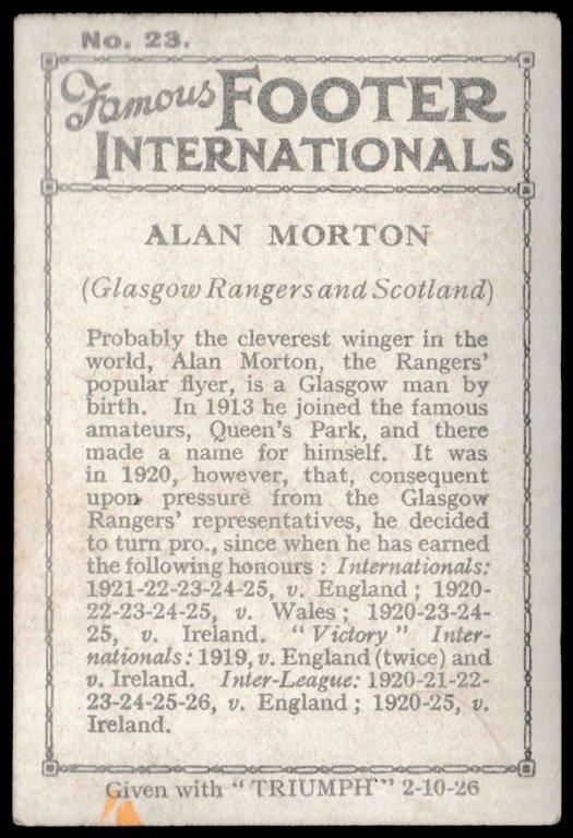 Amalgamated Press - 'Famous Footer Internationals' (1926) - A. Morton (Rangers) Amalgamated Press - 'Famous Footer Internationals' (1926) - A. Morton (Rangers)