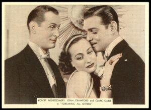 Ardath - 'From Screen & Stage' - Robert Montgomery & Joan Crawford & Clark Gable (1936) Ardath - 'From Screen & Stage' - Robert Montgomery & Joan Crawford & Clark Gable (1936)