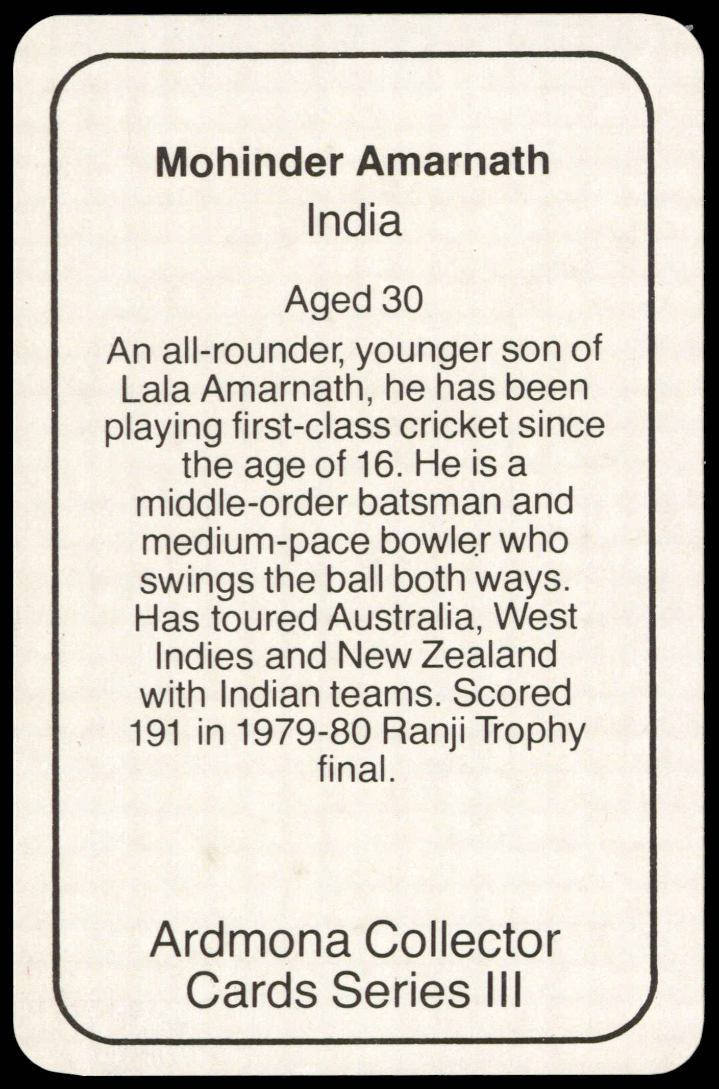 Ardmona - 'Cricket Series III' (1980) - Mohinder Amarnath (India) Ardmona - 'Cricket Series III' (1980) - Mohinder Amarnath (India)
