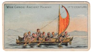 American Tobacco Co. - 'Old and Ancient Ships (S1)' (c1895) - Card #21 - War Canoe. Ancient Hawaii. 17th C.