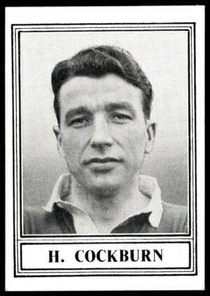 Barratt & Co - 'Famous Footballers 1952-53 - Card #32 - H. Cockburn (Man Utd) Barratt & Co - 'Famous Footballers 1952-53 - Card #32 - H. Cockburn (Man Utd)