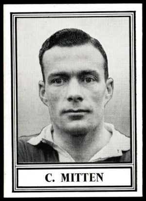 Barratt & Co - 'Famous Footballers 1952-53 - Card #37 - C. Mitten (Fulham) Barratt & Co - 'Famous Footballers 1952-53 - Card #37 - C. Mitten (Fulham)