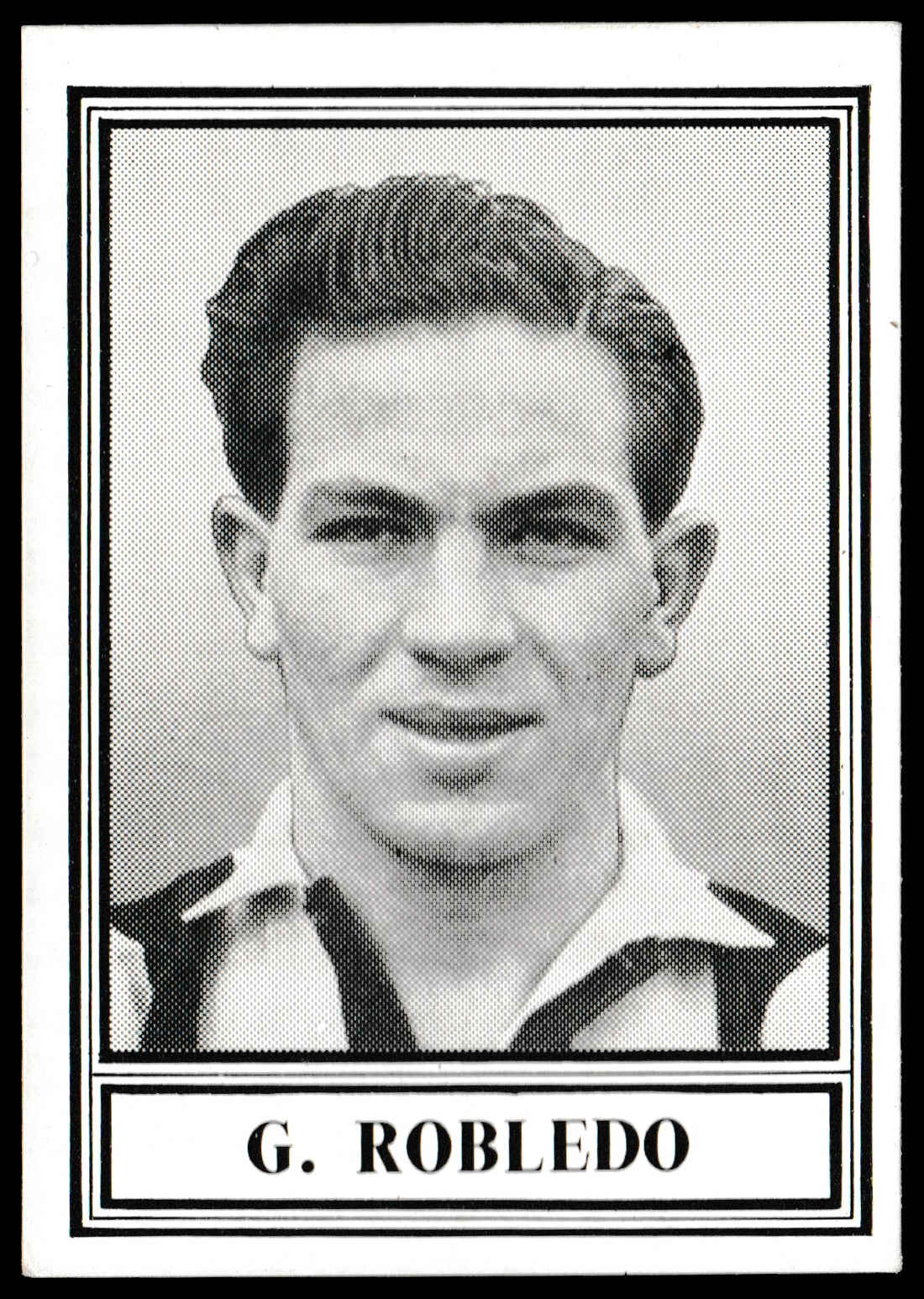 Barratt & Co - 'Famous Footballers 1952-53 - Card #45 - G. Robledo (Newcastle Utd) Barratt & Co - 'Famous Footballers 1952-53 - Card #45 - G. Robledo (Newcastle Utd)