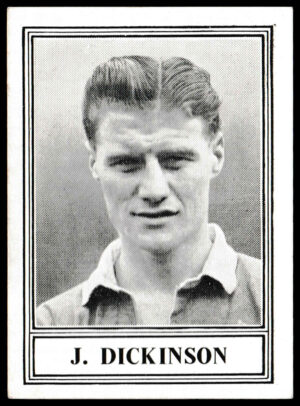 Barratt & Co - 'Famous Footballers 1952-53 - Card #47 - J. Dickinson (Portsmouth) Barratt & Co - 'Famous Footballers 1952-53 - Card #47 - J. Dickinson (Portsmouth)