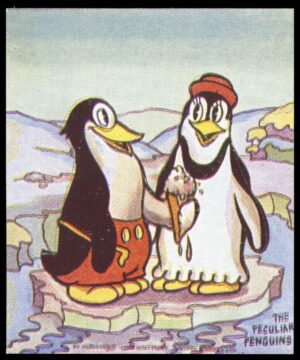 Barratt & Co - 'Characters from Fairy Tales' The Peculiar Penguins (c1940) Barratt & Co - 'Characters from Fairy Tales' The Peculiar Penguins (c1940)