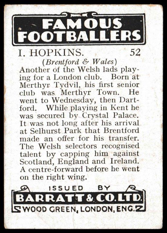 Barratt - 'Famous Footballers 1937-38' (1937) - I. Hopkins (Brentford) Barratt - 'Famous Footballers 1937-38' (1937) - I. Hopkins (Brentford)