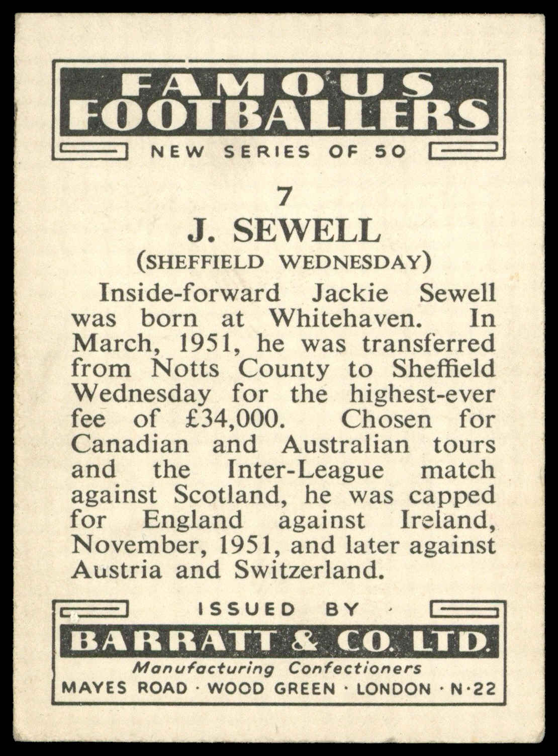Barratt - 'Famous Footballers New Series (1952)' - J. Sewell (Sheffield Wednesday) Barratt - 'Famous Footballers New Series (1952)' - J. Sewell (Sheffield Wednesday)
