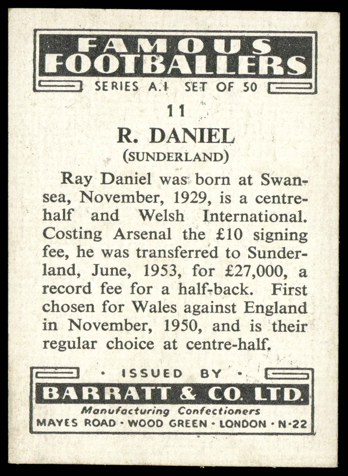Barratt - 'Famous Footballers A.1' (1953) - R. Daniel (Sunderland) Barratt - 'Famous Footballers A.1' (1953) - R. Daniel (Sunderland)