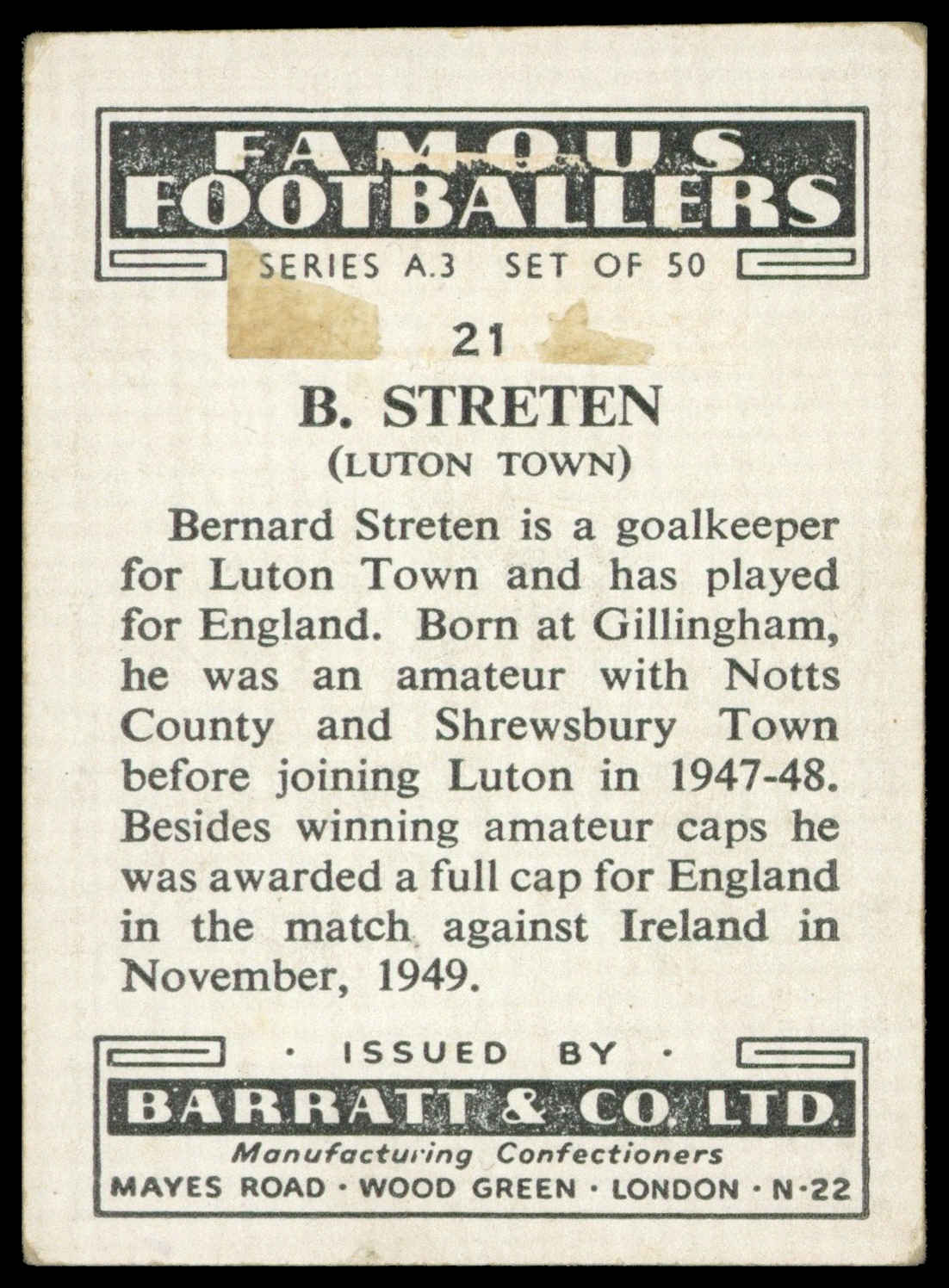 Barratt - 'Famous Footballers A.3' (1955) - B. Streten (Luton Town) Barratt - 'Famous Footballers A.3' (1955) - B. Streten (Luton Town)