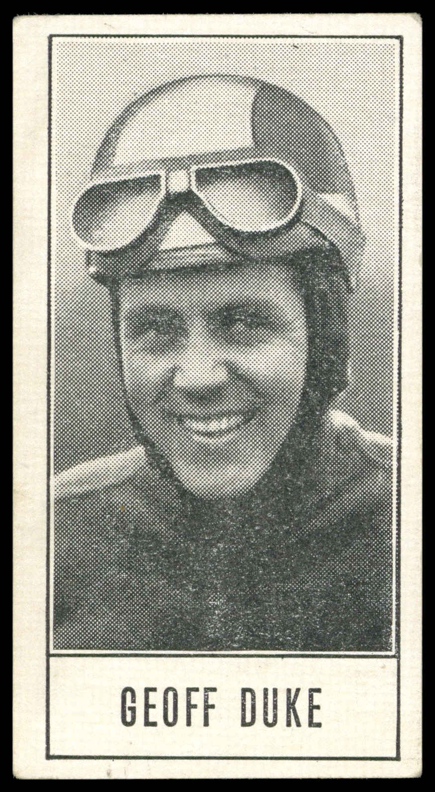 Barratt - 'Giants in Sport' (1959) - Geoff Duke (Motor Cycling) Barratt - 'Giants in Sport' (1959) - Geoff Duke (Motor Cycling)