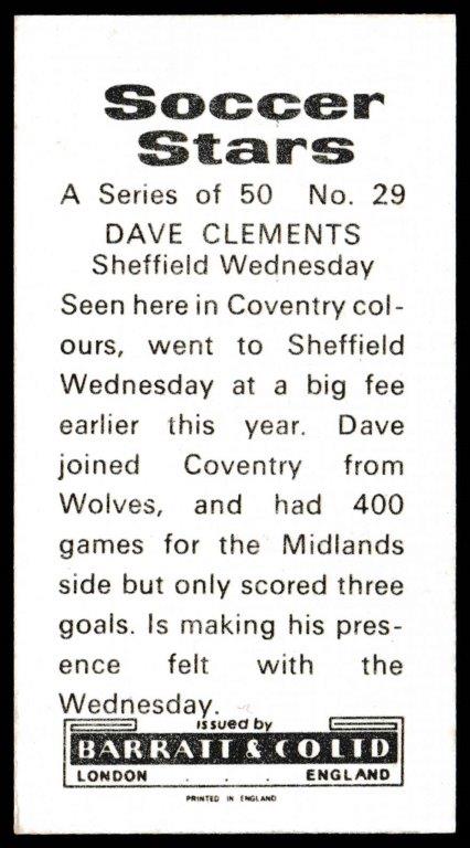Barratt & Co - 'Soccer Stars' #29 - Dave Clements (Sheffield Wednesday) Barratt & Co - 'Soccer Stars' #29 - Dave Clements (Sheffield Wednesday)