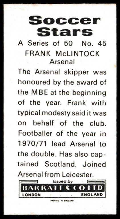 Barratt & Co - 'Soccer Stars' #45 - Frank McLintock (Arsenal) Barratt & Co - 'Soccer Stars' #45 - Frank McLintock (Arsenal)
