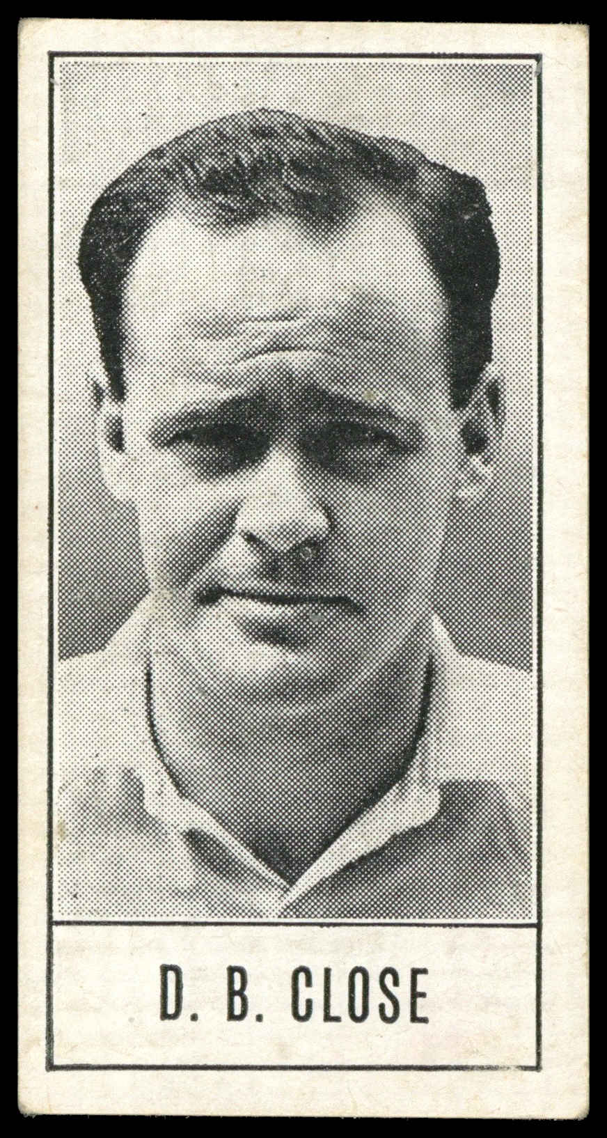 Barratt - 'Test Cricketers by E.W. Swanston' (1956) - D.B. Close (Yorkshire) Barratt - 'Test Cricketers by E.W. Swanston' (1956) - D.B. Close (Yorkshire)