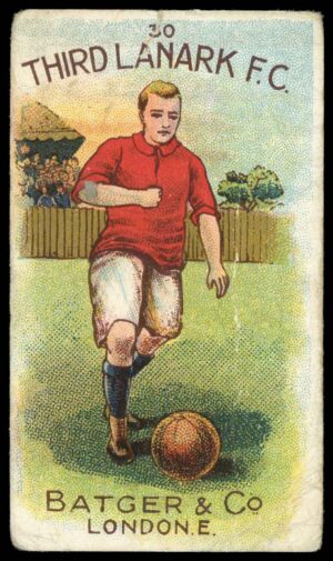 Batger & Co - 'Well Known Football Clubs'  #30 Third Lanark F.C. (c1910)