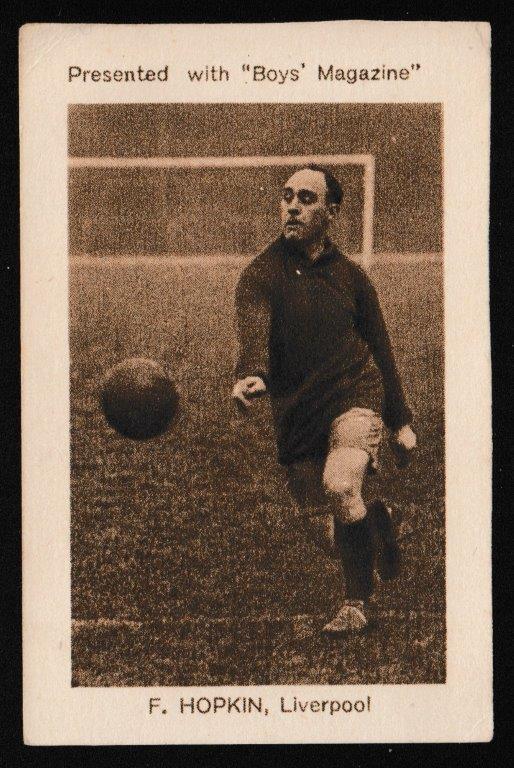 Boys' Magazine - 'Footballers & Miscellaneous' (1923) - F. Hopkin (Liverpool) Boys' Magazine - 'Footballers & Miscellaneous' (1923) - F. Hopkin (Liverpool)