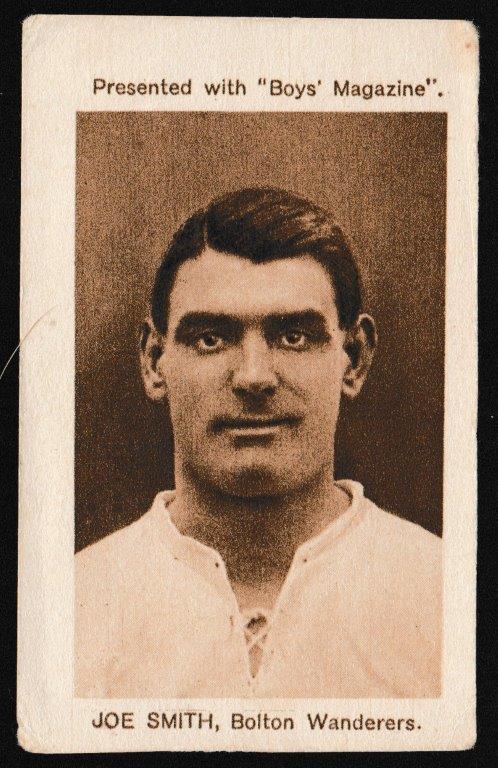 Boys' Magazine - 'Footballers & Miscellaneous' (1923) - Joe Smith (Bolton Wanderers) Boys' Magazine - 'Footballers & Miscellaneous' (1923) - Joe Smith (Bolton Wanderers)
