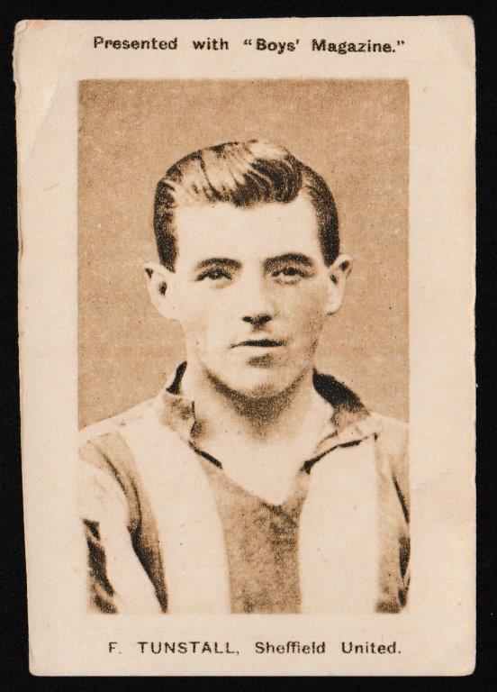 Boys' Magazine - 'Footballers & Miscellaneous' (1923) - F. Tunstall (Sheffield United) Boys' Magazine - 'Footballers & Miscellaneous' (1923) - F. Tunstall (Sheffield United)
