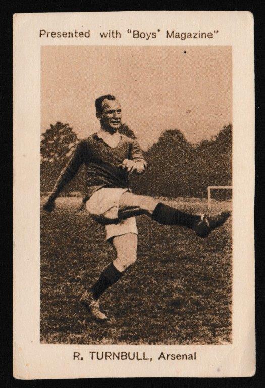 Boys' Magazine - 'Footballers & Miscellaneous' (1923) - R. Turnbull (Arsenal) Boys' Magazine - 'Footballers & Miscellaneous' (1923) - R. Turnbull (Arsenal)