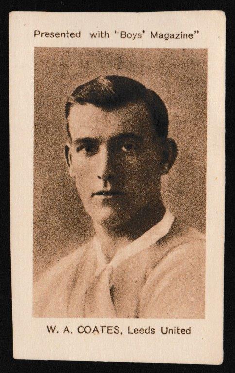 Boys' Magazine - 'Footballers & Miscellaneous' (1923) - W.A. Coates (Leeds United) Boys' Magazine - 'Footballers & Miscellaneous' (1923) - W.A. Coates (Leeds United)