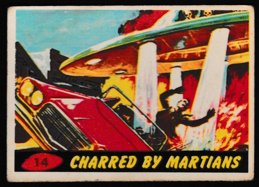 Bubbles Inc - 'Mars Attacks' (1964) - #14 - Charred by Martians Bubbles Inc - 'Mars Attacks' (1964) - #14 - Charred by Martians