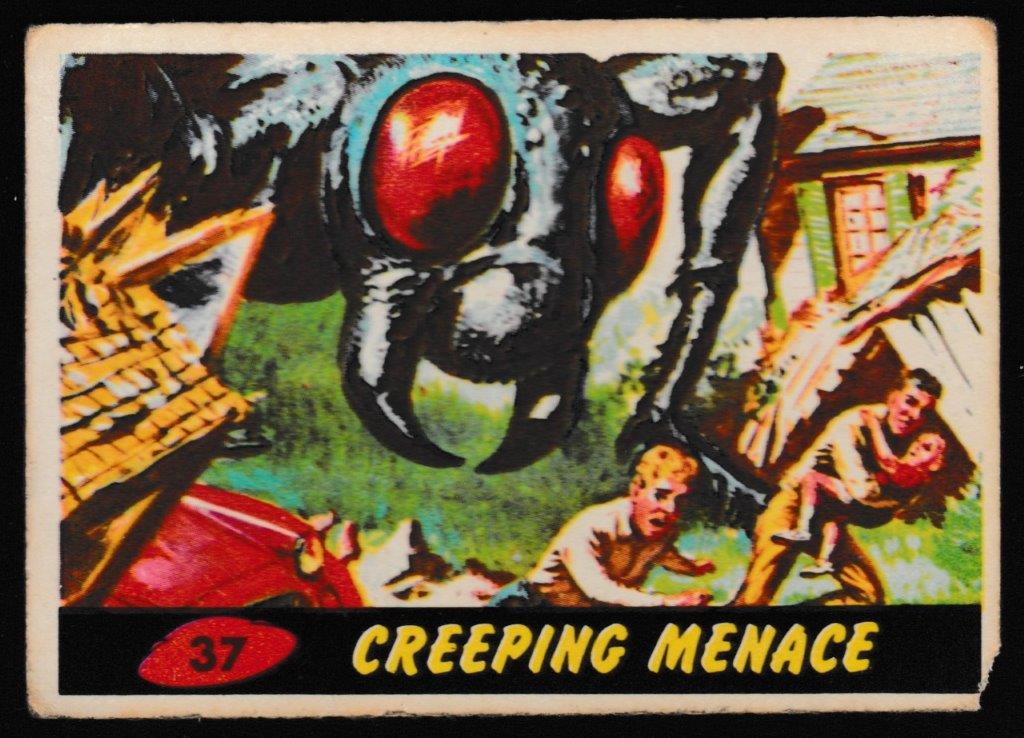 Bubbles Inc - 'Mars Attacks' (1964) - #37 - Creeping Menace Bubbles Inc - 'Mars Attacks' (1964) - #37 - Creeping Menace