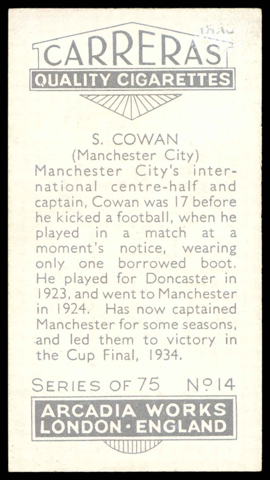 Carreras - 'Footballers (27mm)' (1934) - #14 - S. Cowan (Manchester City) Carreras - 'Footballers (27mm)' (1934) - #14 - S. Cowan (Manchester City)