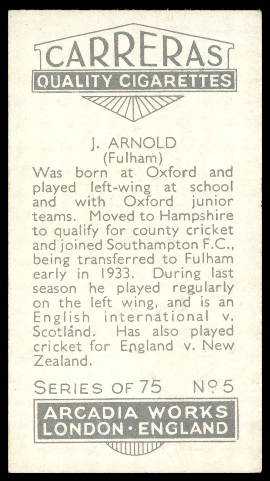 Carreras - 'Footballers (27mm)' (1934) - #5 - J. Arnold (Fulham) Carreras - 'Footballers (27mm)' (1934) - #5 - J. Arnold (Fulham)