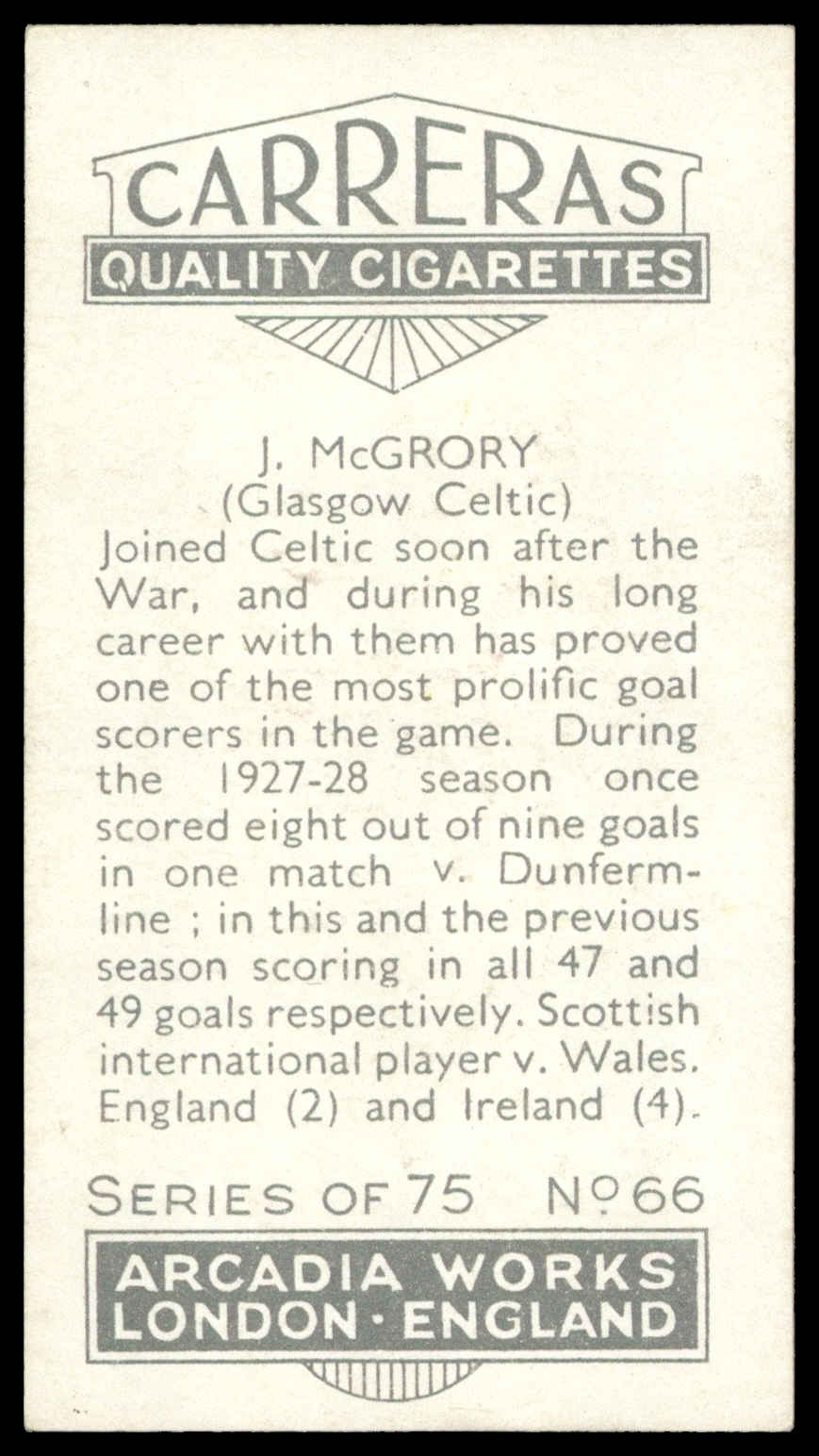 Carreras - 'Footballers (27mm)' (1934) - #66 - J. McGrory (Celtic) Carreras - 'Footballers (27mm)' (1934) - #66 - J. McGrory (Celtic)