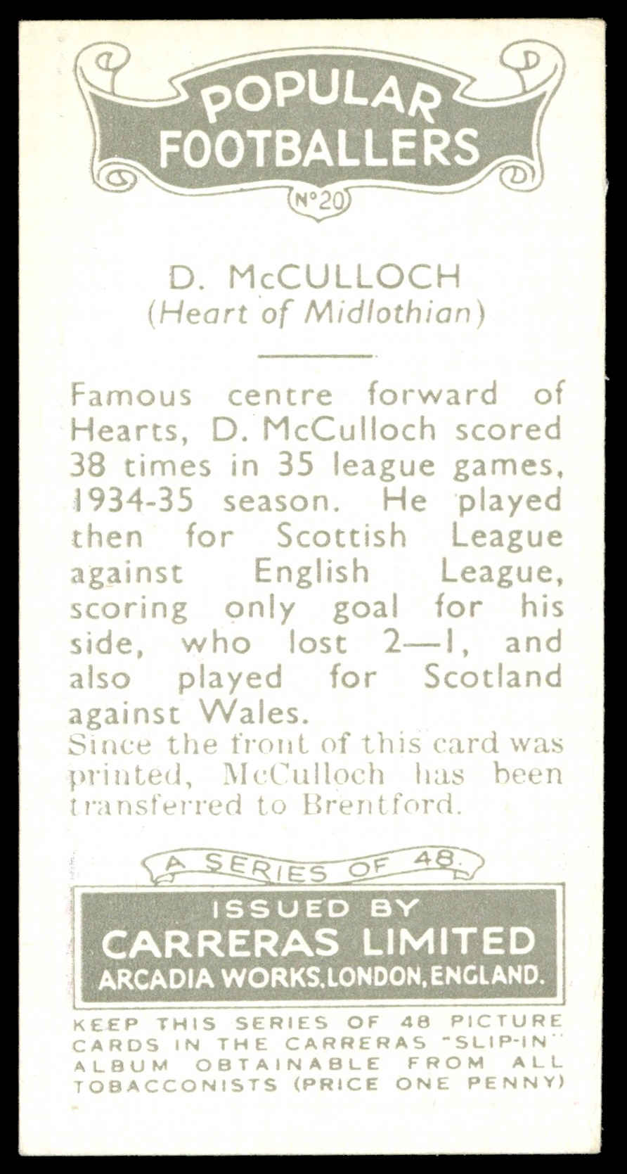 Carreras - 'Popular Footballers (White)' (1936) - #20 - D. McCulloch (Heart of Midlothian) Carreras - 'Popular Footballers (White)' (1936) - #20 - D. McCulloch (Heart of Midlothian)