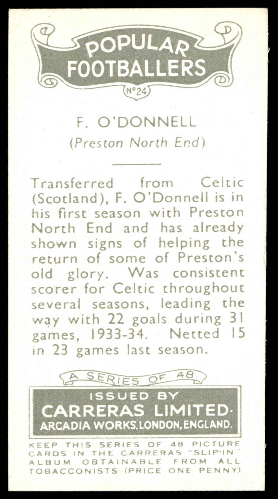 Carreras - 'Popular Footballers (White)' (1936) - #24 - F. O'Donnell (Preston North End) Carreras - 'Popular Footballers (White)' (1936) - #24 - F. O'Donnell (Preston North End)