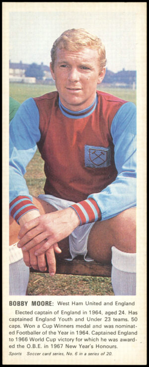 Carr's Biscuits - 'Soccer Card Series' #6 - Bobby Moore (West Ham United) (1967) Carr's Biscuits - 'Soccer Card Series' #6 - Bobby Moore (West Ham United) (1967)