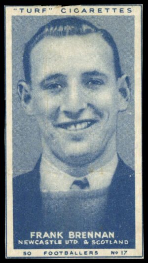 Carreras - 'Footballers (Turf Singles)' (1951) - Frank Brennan (Newcastle United) Carreras - 'Footballers (Turf Singles)' (1951) - Frank Brennan (Newcastle United)