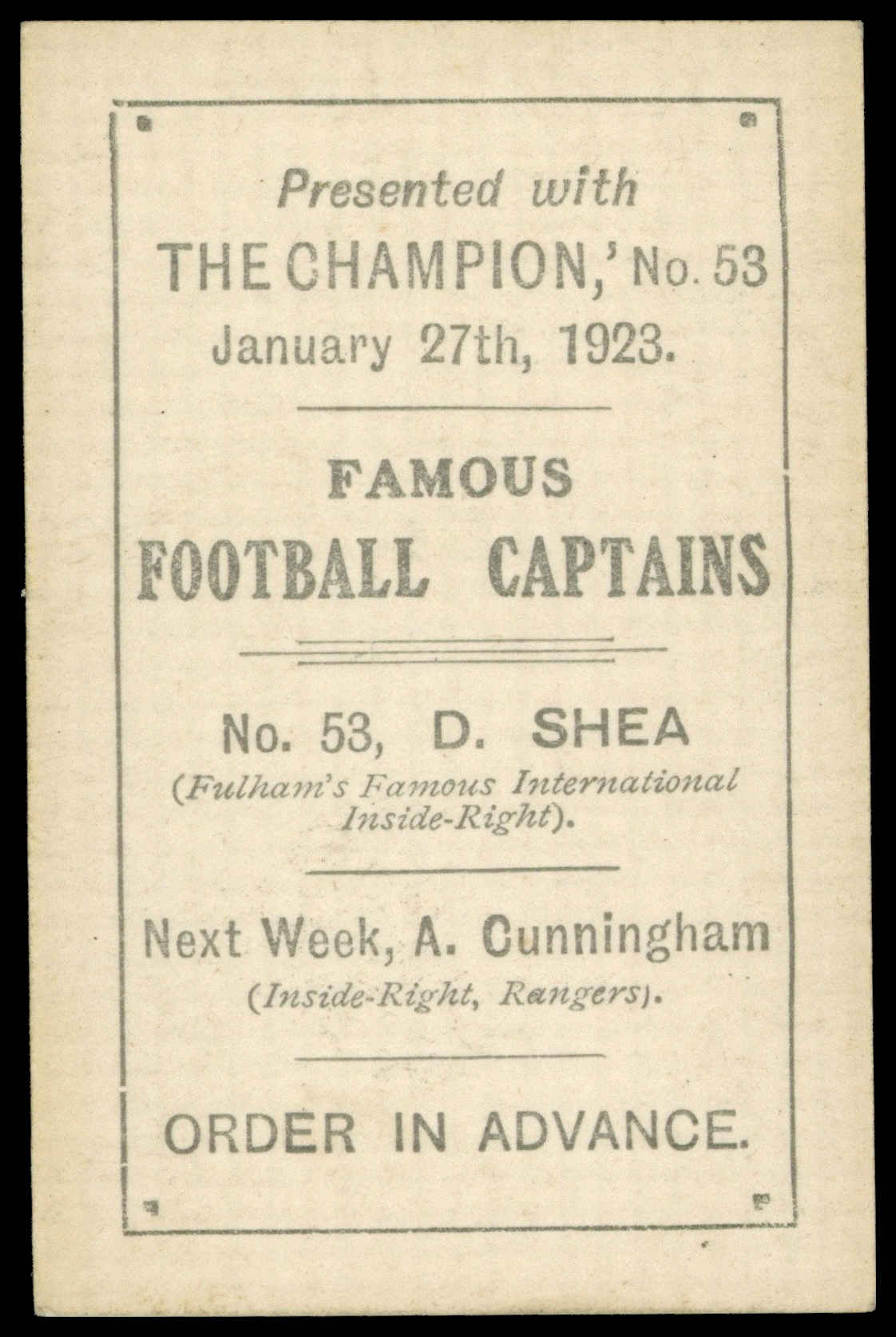 Amalgamated Press - 'Famous Football Captains' (1923) - D. Shea (Fulham) Amalgamated Press - 'Famous Football Captains' (1923) - D. Shea (Fulham)