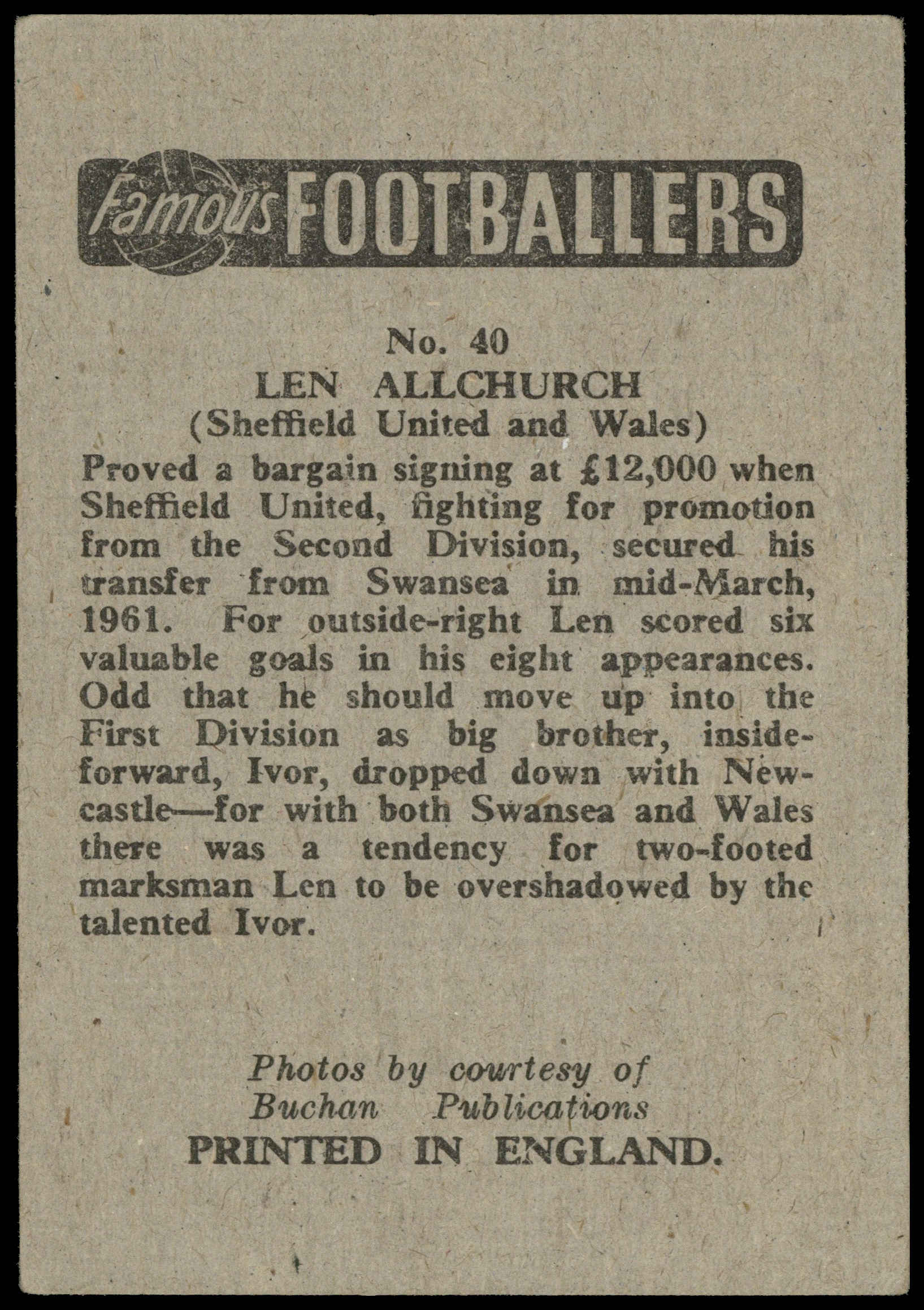 Chix - Len Allchurch (Sheffield United) - 'Famous Footballers' (1961) Chix - Len Allchurch (Sheffield United) - 'Famous Footballers' (1961)