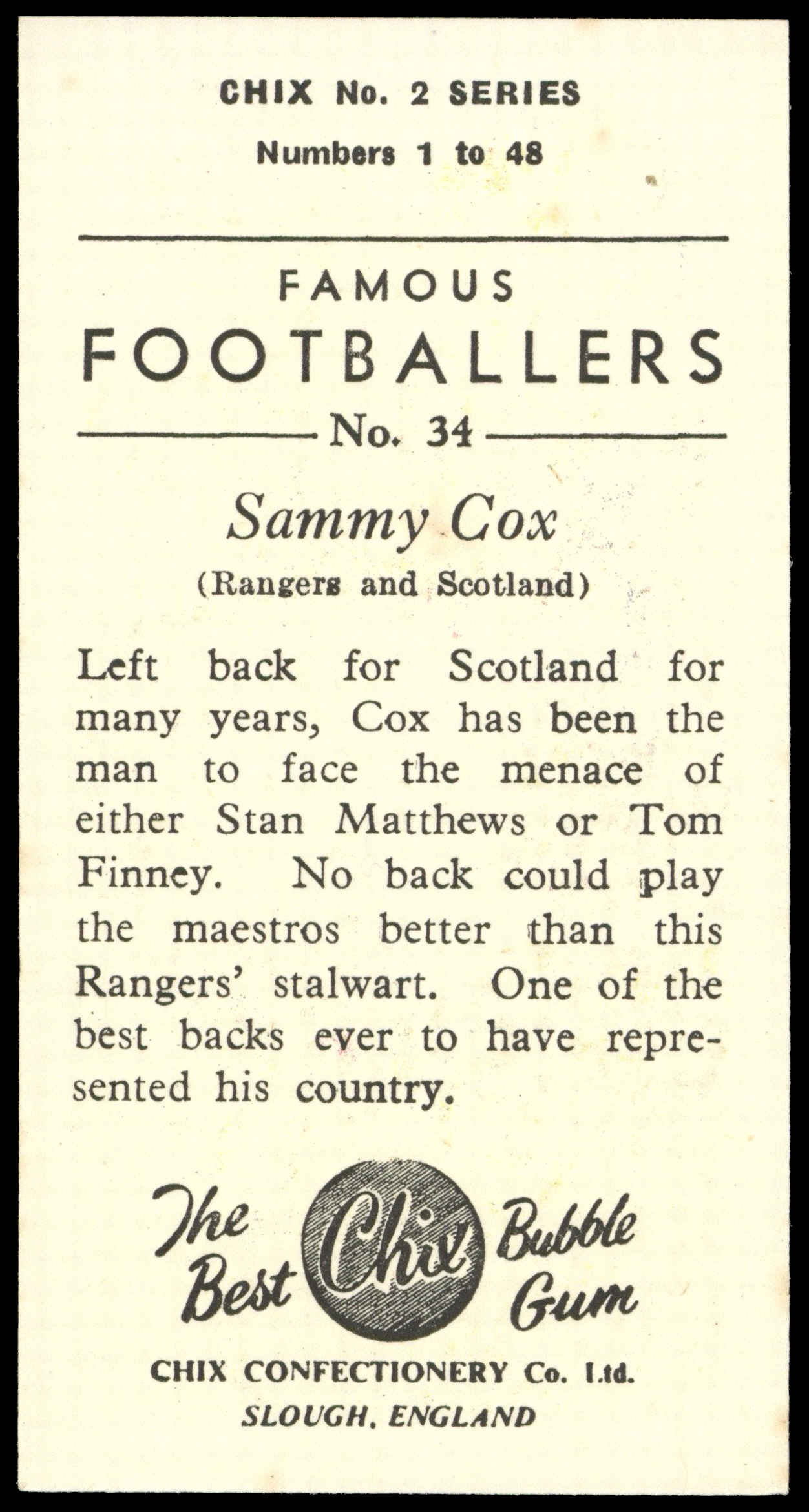 Chix - 'Famous Footballers S2' (1957) - #34 - Sammy Cox (Rangers) Chix - 'Famous Footballers S2' (1957) - #34 - Sammy Cox (Rangers)
