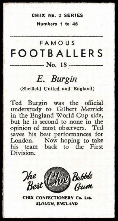Chix - 'Famous Footballers (Series 2)' - Card #18 - E. Burgin (Sheffield Utd) Chix - 'Famous Footballers (Series 2)' - Card #18 - E. Burgin (Sheffield Utd)