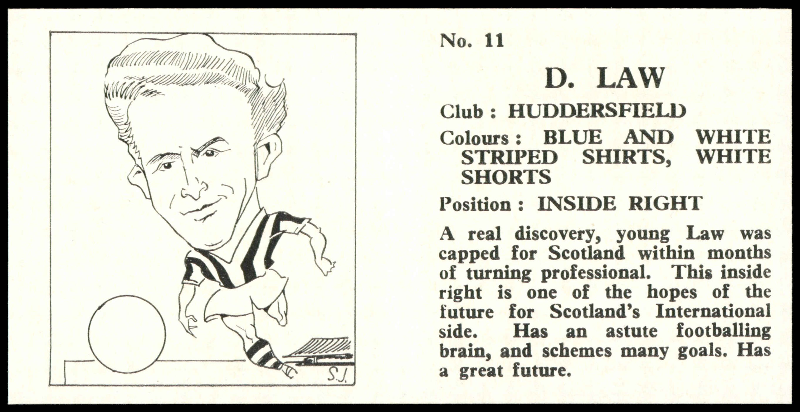 Chix - 'Footballers (Double)' (1960) - #11 - D. Law (Huddersfield) Chix - 'Footballers (Double)' (1960) - #11 - D. Law (Huddersfield)