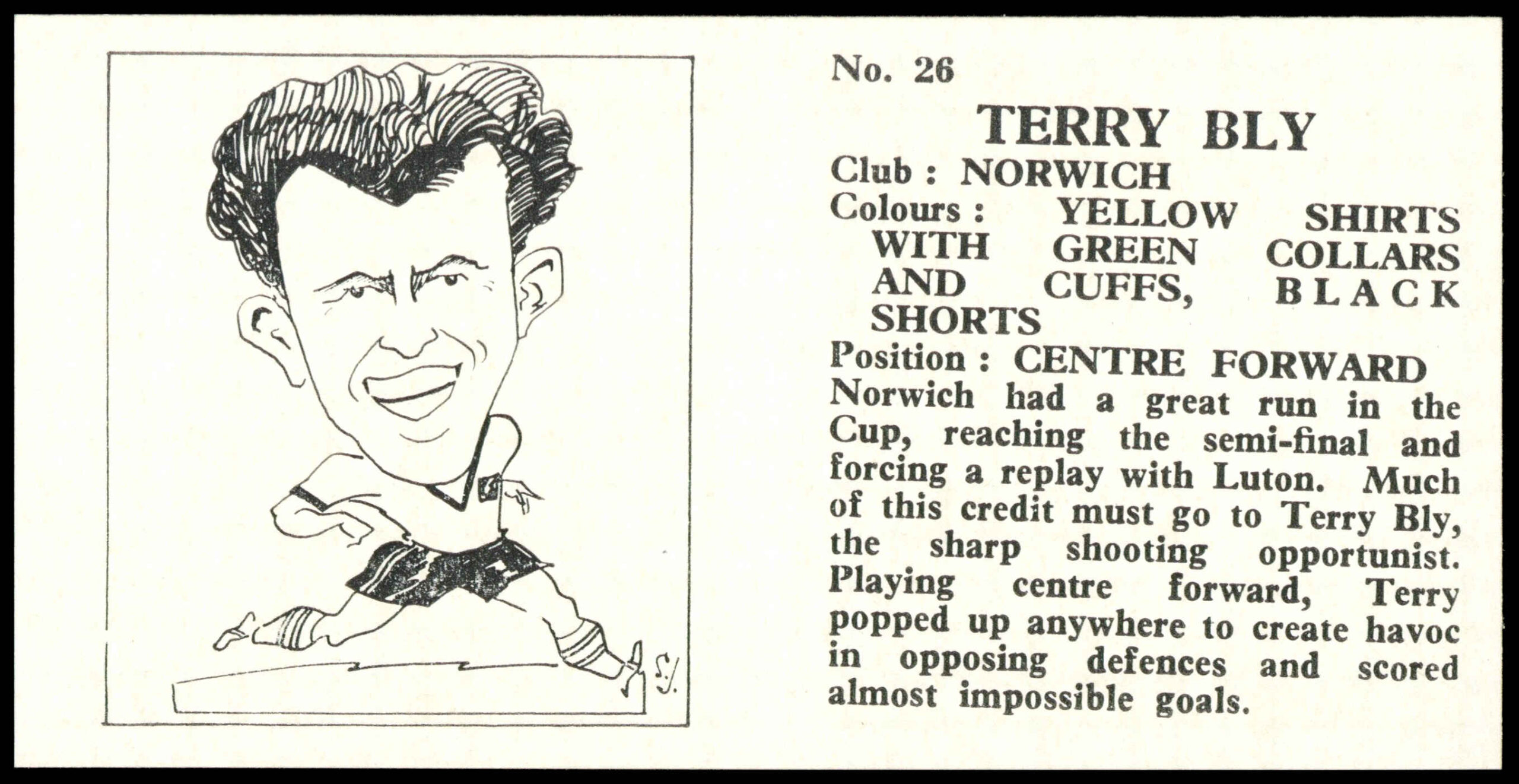 Chix - 'Footballers (Double)' (1960) - #26 - Terry Bly (Norwich City) Chix - 'Footballers (Double)' (1960) - #26 - Terry Bly (Norwich City)