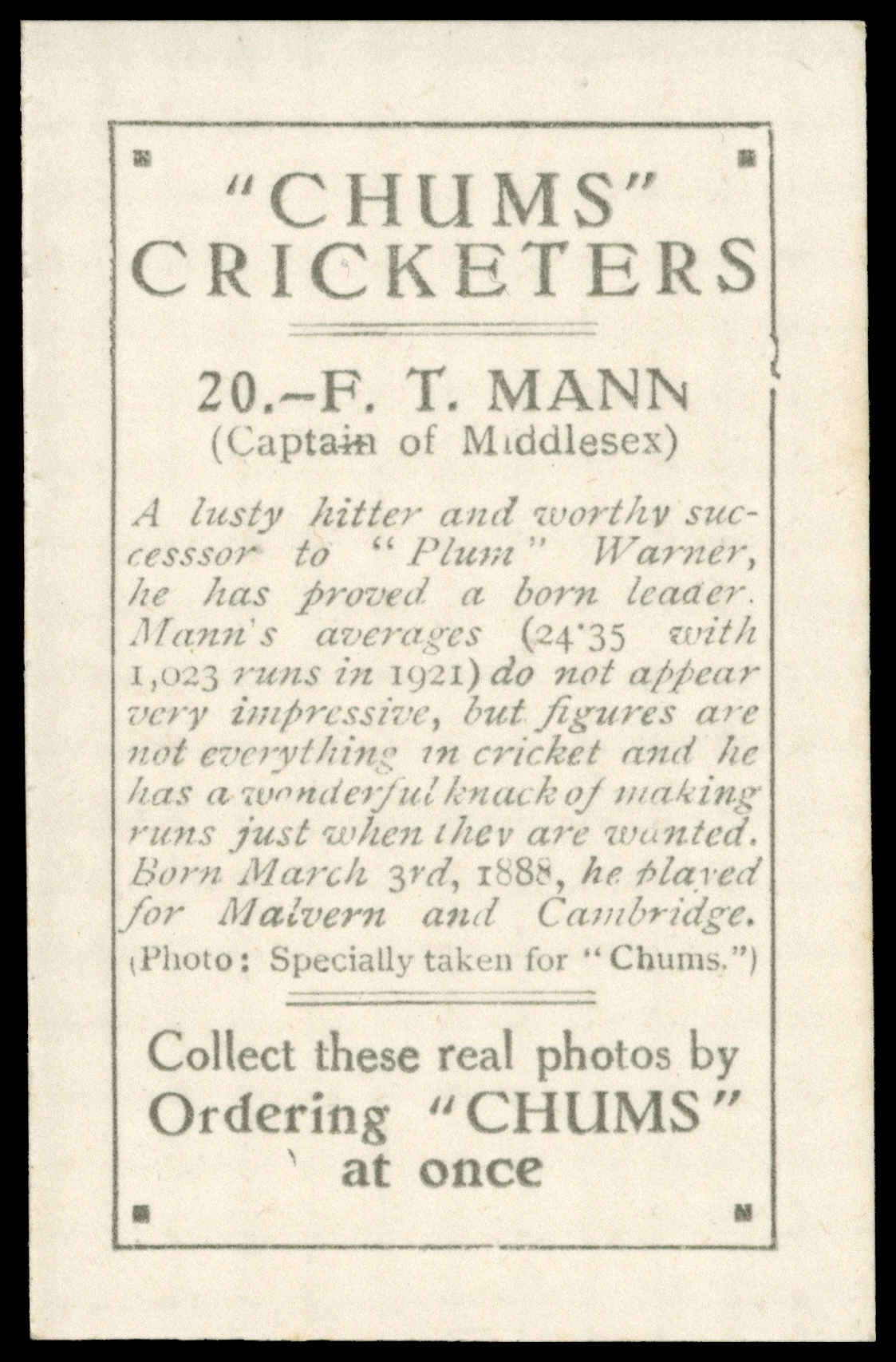 Chums - 'Cricketers' (1923) - #20 - F.T. Mann (Middlesex) Chums - 'Cricketers' (1923) - #20 - F.T. Mann (Middlesex)