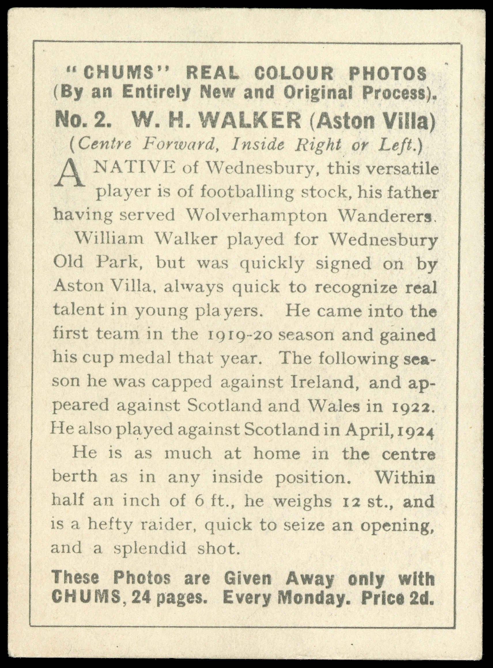 Chums - 'Real Colour Photos' (1925) - W. Walker (Aston Villa) Chums - 'Real Colour Photos' (1925) - W. Walker (Aston Villa)