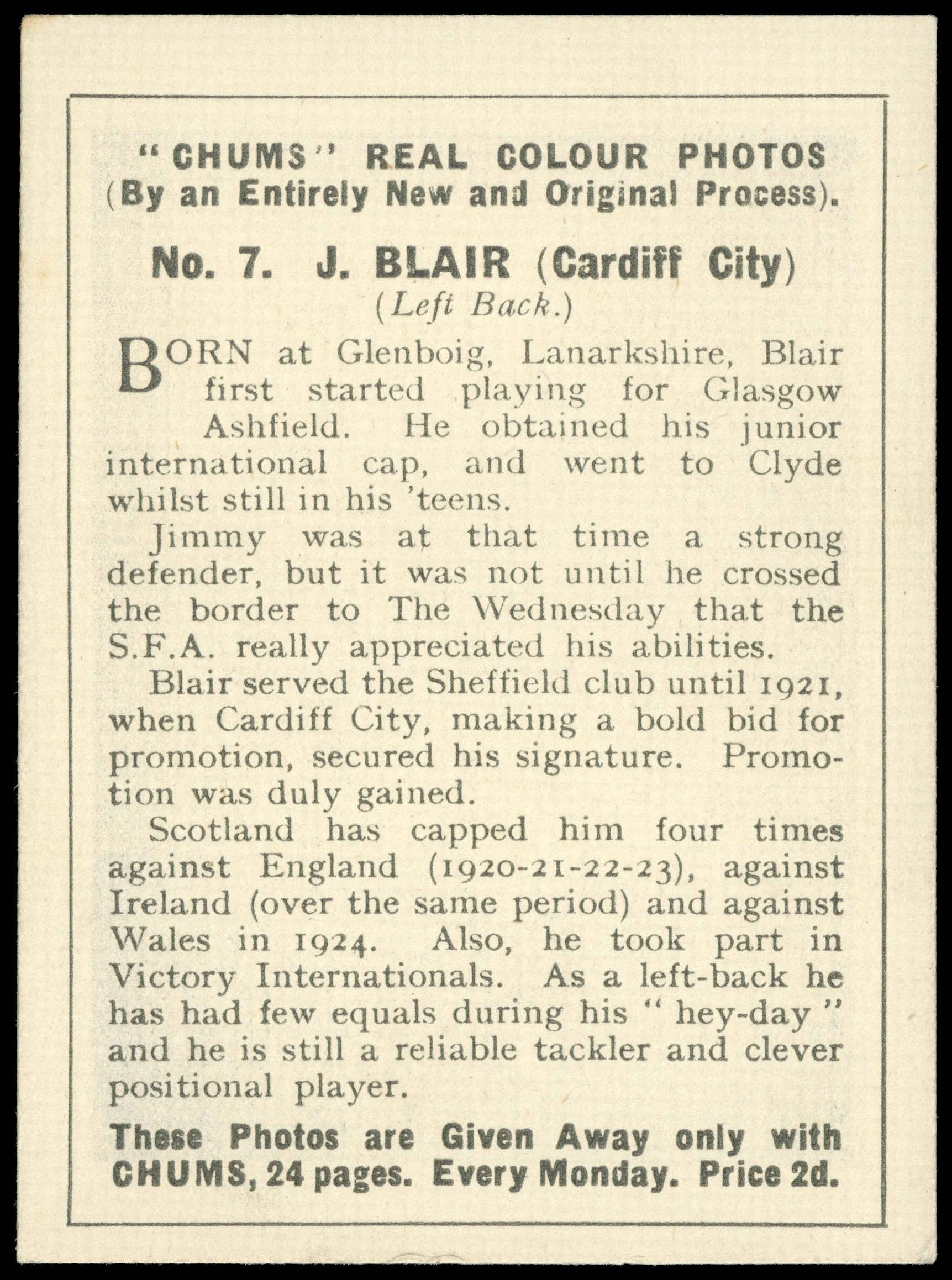 Chums - 'Real Colour Photos' (1925) - J. Blair (Cardiff City) Chums - 'Real Colour Photos' (1925) - J. Blair (Cardiff City)